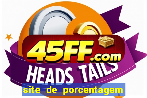 site de porcentagem de jogos slots